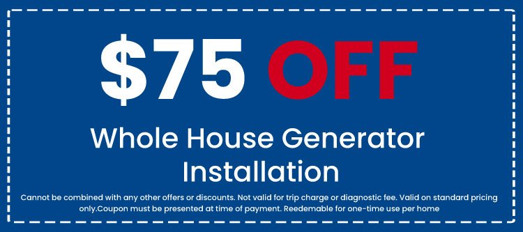 Discount on Whole House Generator Installation